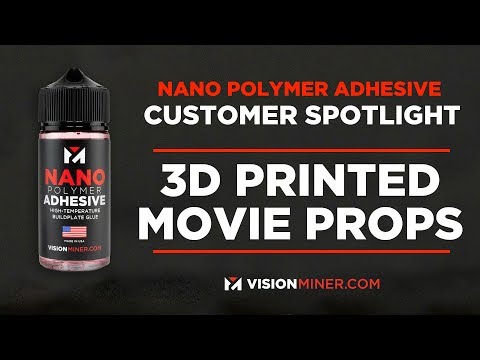 3D Printed Movie Prop Maker [Customer Spotlight] using Nano Polymer Adhesive