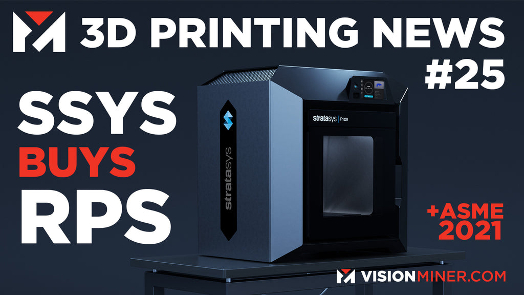Stratasys Buys RPS, Agile Space 3D Prints Thrusters for NASA, 3D Printed Ankle Implants and More!