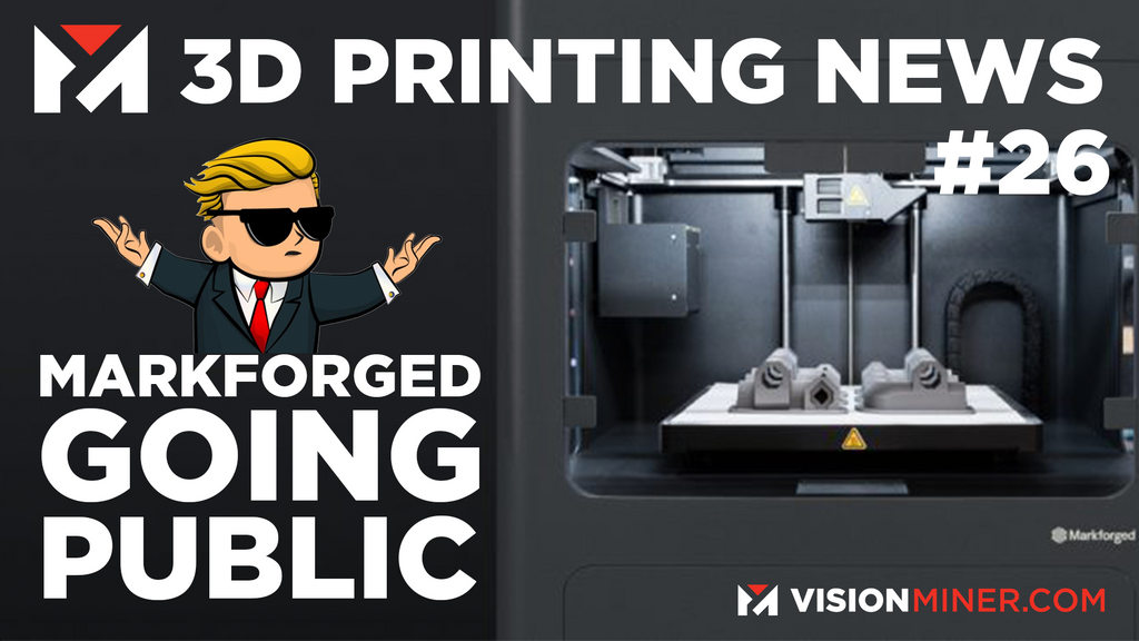 Markforged Going Public, Termite Poop Filament, MIT, 3D Printed McLaren Engines AND MORE!