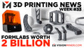 Formlabs Valued at $2 Billion USD and Makes Surprising Decision For Future Growth