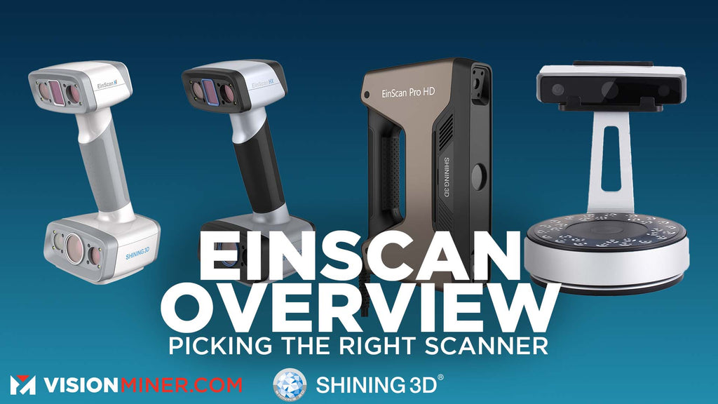 Einscan 3D Scanner Comparison 2021 - Picking the Right 3D Scanner