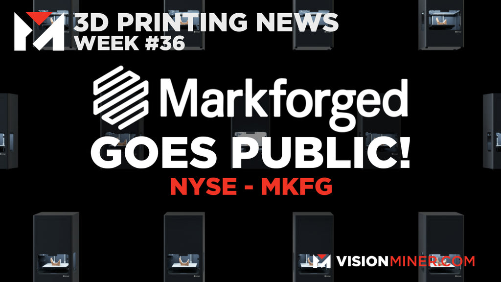 Markforged [MKFG] Goes Public, Announces FX20, and Gets Sued!