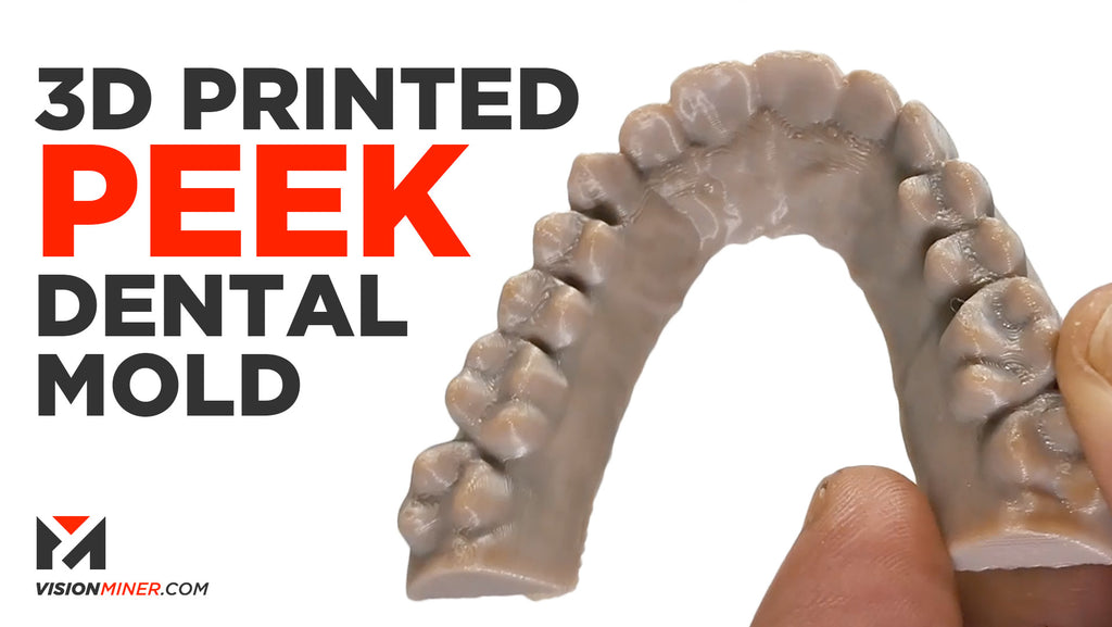 3D Printed PEEK Dental Mold